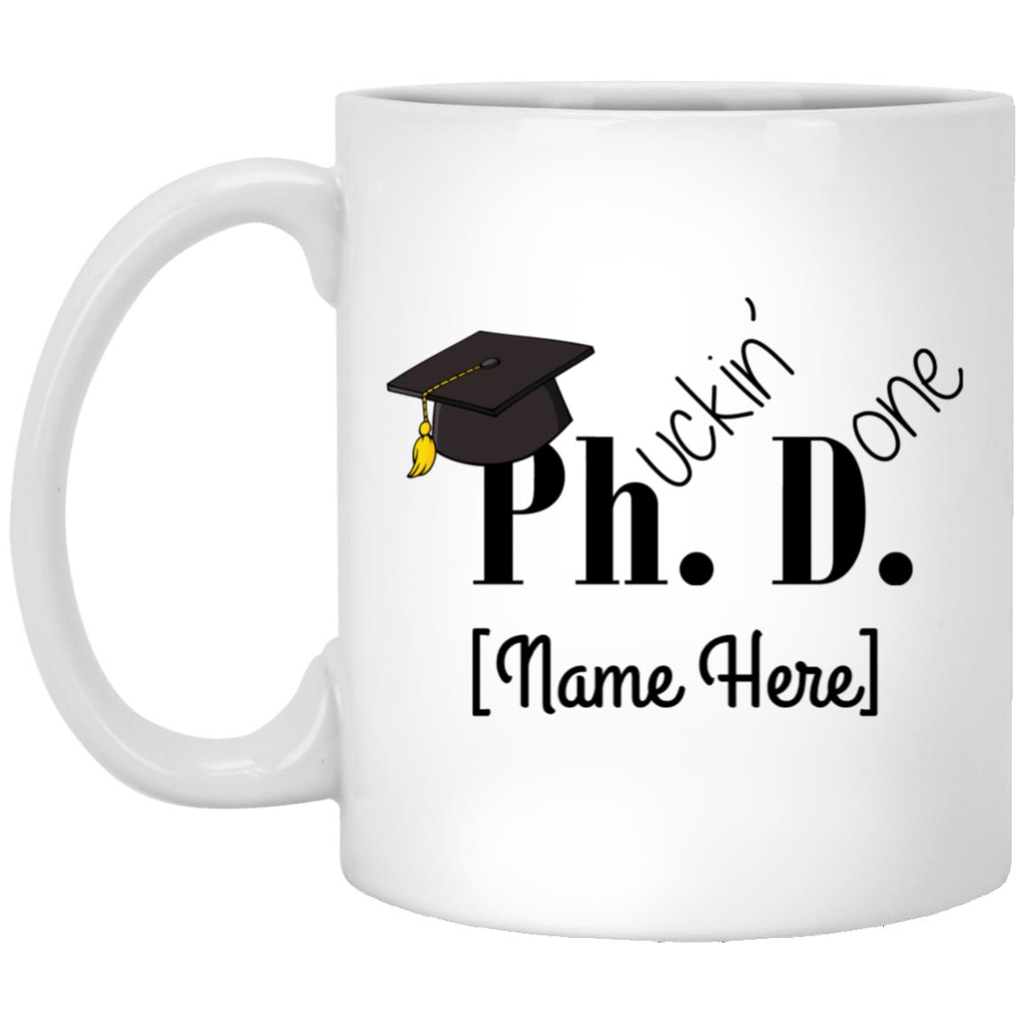 PhD Mug, White, 11 oz. White Mug