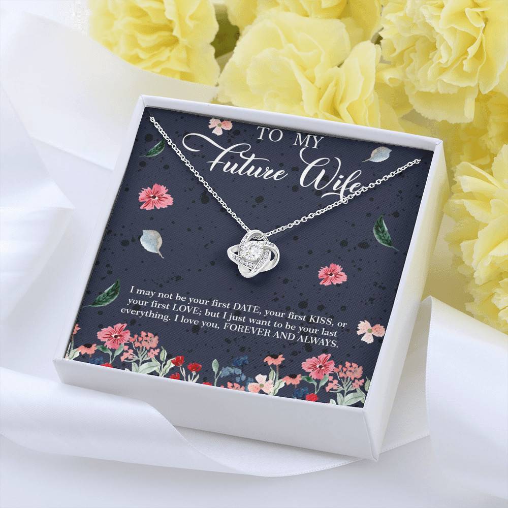 Husband to My Future Wife I May Not Be Your First Date Your First Kiss Love Knot Pendant Necklace