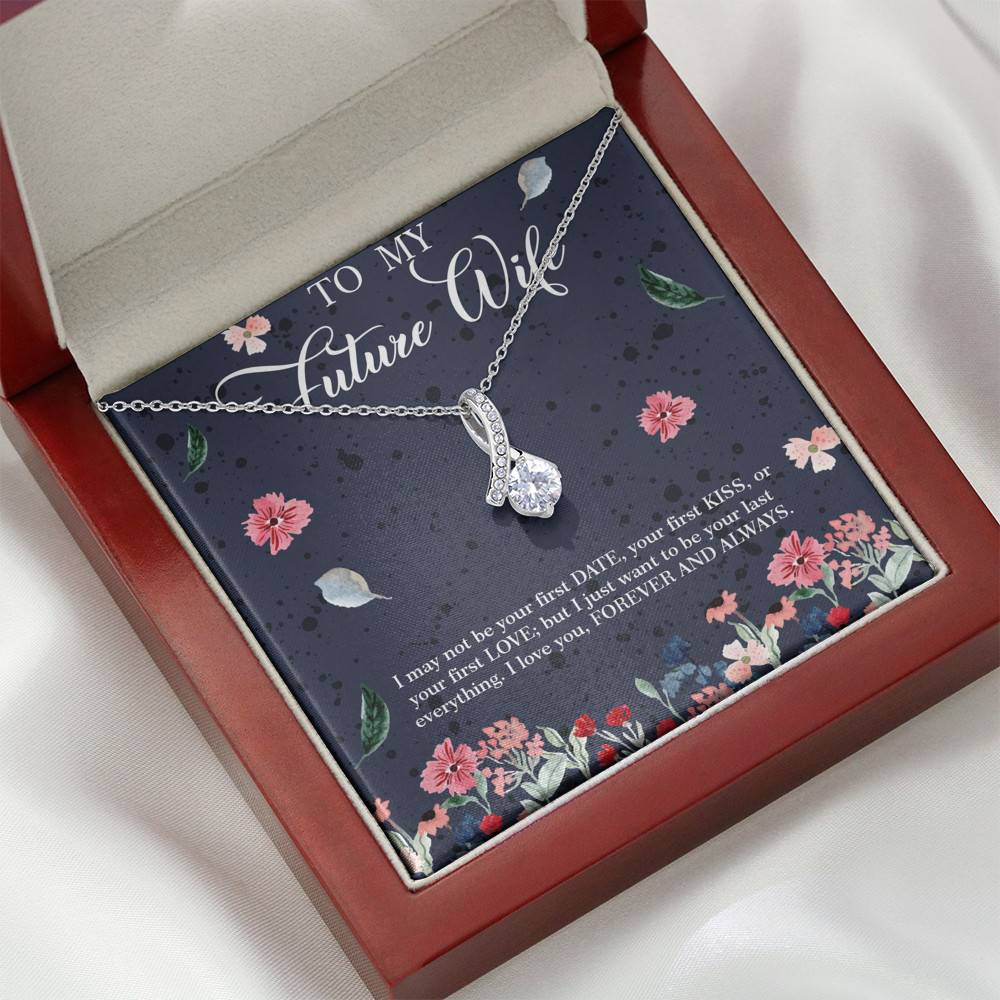 Husband to My Future Wife I May Not Be Your First Date Your First Kiss Alluring Beauty Necklace