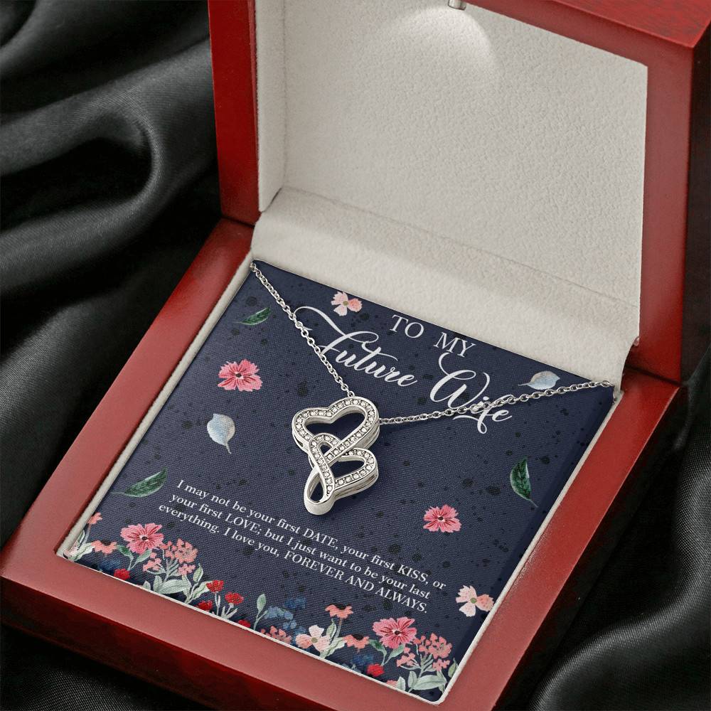 Husband to My Future Wife I May Not Be Your First Date Your First Kiss Double Hearts Necklace