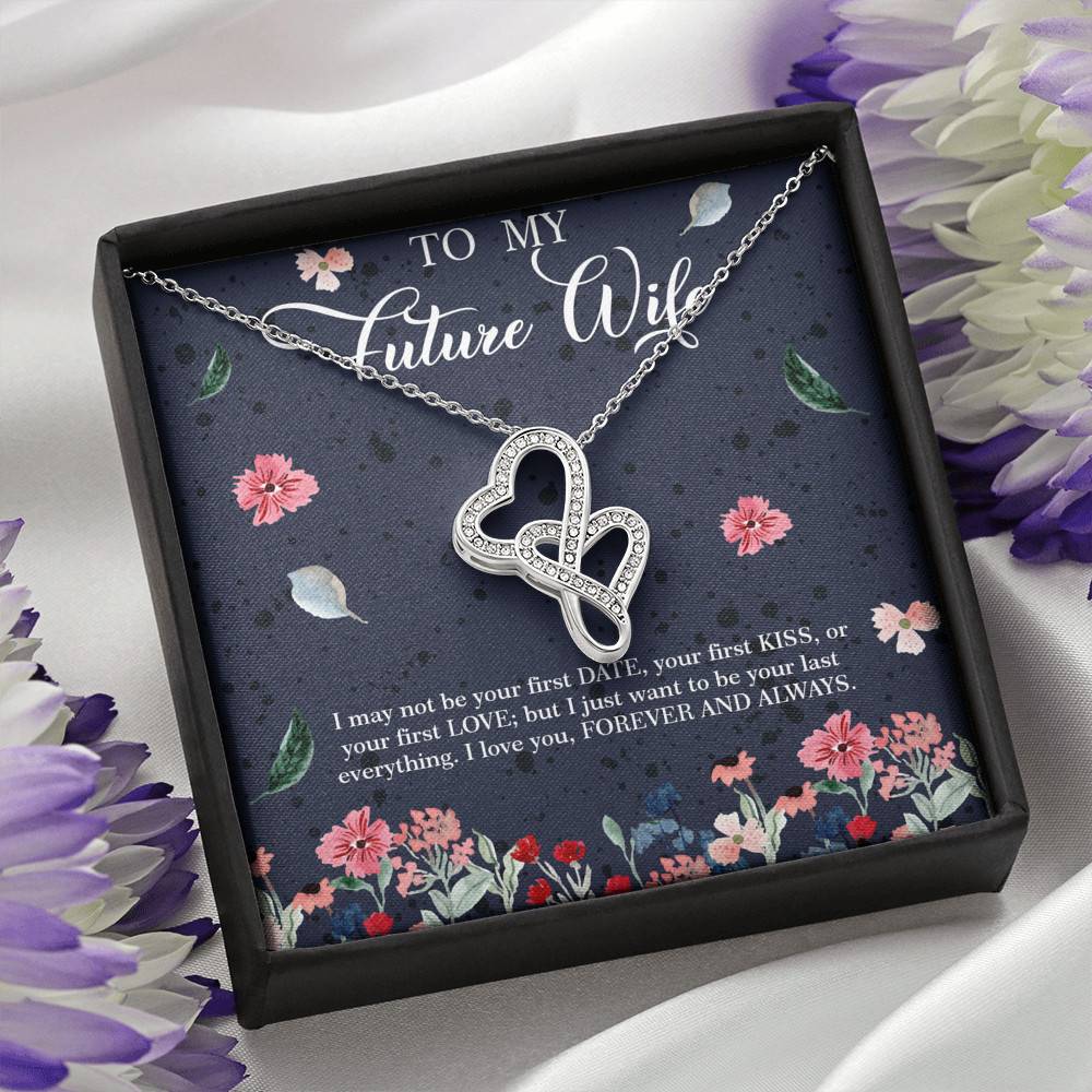Husband to My Future Wife I May Not Be Your First Date Your First Kiss Double Hearts Necklace