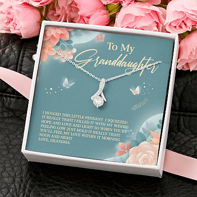 Grandma To My Granddaughter I Hugged This Little Pendant I Squeezed It Tight Alluring Beauty Necklace