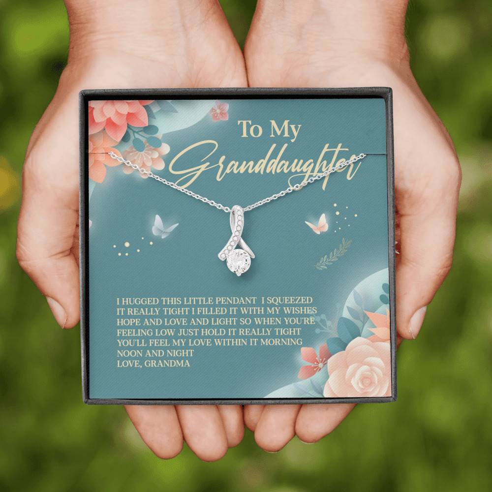 Grandma To My Granddaughter I Hugged This Little Pendant I Squeezed It Tight Alluring Beauty Necklace