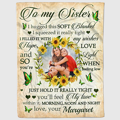 Alternative view of Personalized Photo To My Sister I Hugged This Sunflower Fleece Blanket-Mink Sherpa Blanket-Woven Blanket