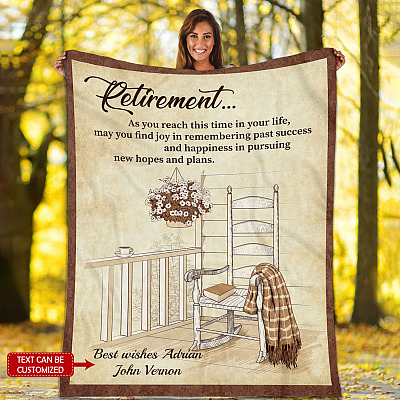 Alternative view of Personalized Retirement as You Reach This Time in Your Life May You Find Joy Fleece Blanket – Mink Blanket