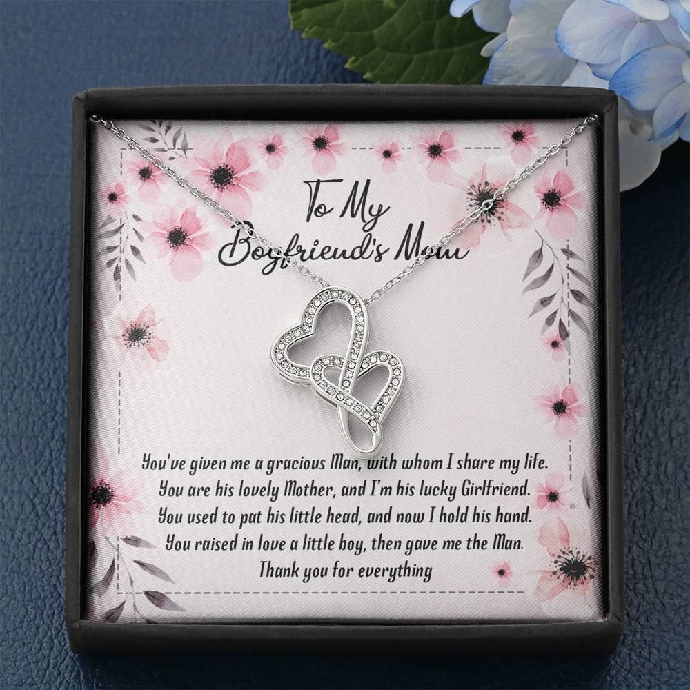 To My Boyfriend's Mom You've Given Me a Gracious Man Mother's Day Gift Double Hearts Pendant Necklace