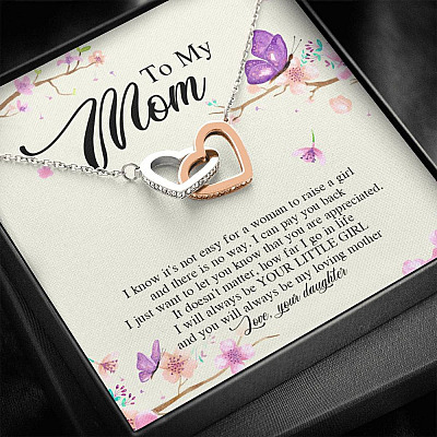 Daughter To My Mom I Know It's Not Easy for A Woman to Raise a Girl Interlocking Hearts Pendant Necklace