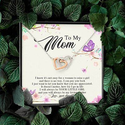 Daughter To My Mom I Know It's Not Easy for A Woman to Raise a Girl Interlocking Hearts Pendant Necklace