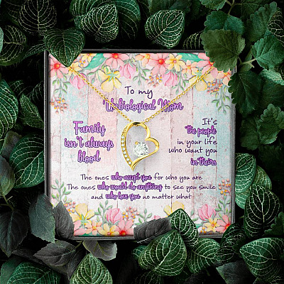 To My Unbiological Mom Family Isn't Always Blood Forever Love Pendant Necklace