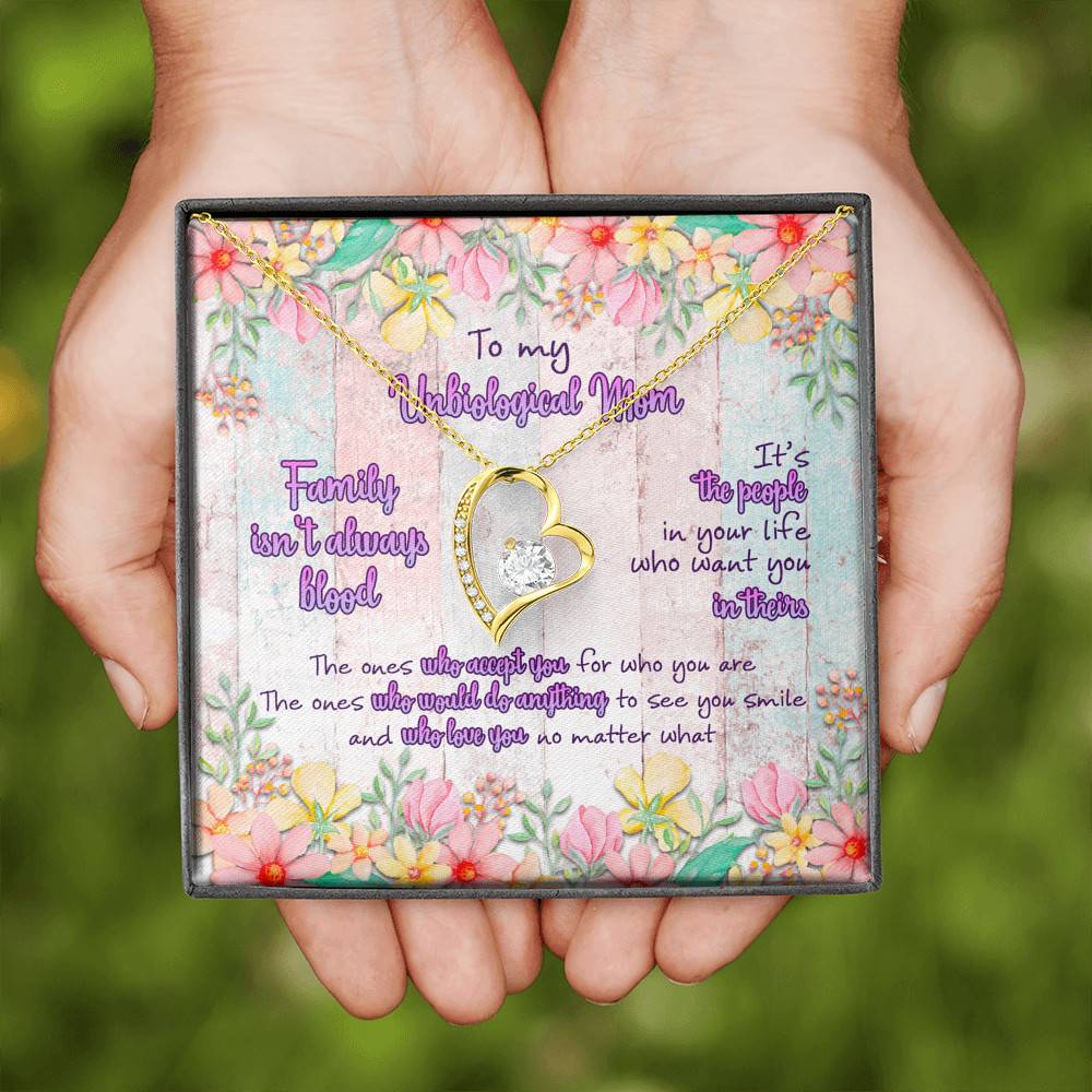 To My Unbiological Mom Family Isn't Always Blood Forever Love Pendant Necklace