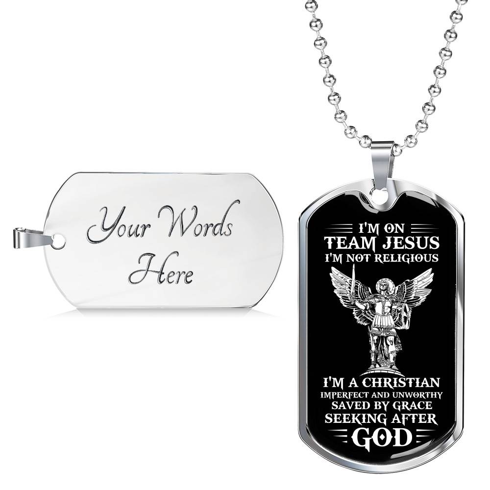 I'm on Team Jesus I'm Not Religious I'm Christian Imperfect and Unworthy Dog Tag Pendant Necklace