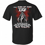 I Am A Son Of God I Was Born In June, Black, Unisex T-Shirt I Am A Son Of God I Was Born In June, Black, Unisex T-Shirt
