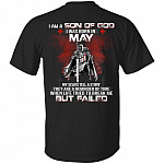 I Am A Son Of God I Was Born In May, Black, Unisex T-Shirt I Am A Son Of God I Was Born In May, Black, Unisex T-Shirt