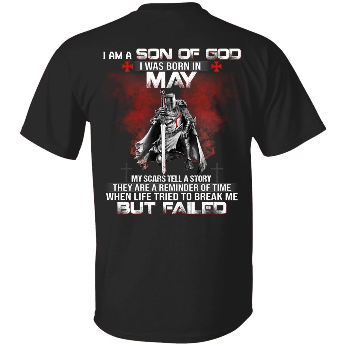 I Am A Son Of God I Was Born In May, Black, Unisex T-Shirt I Am A Son Of God I Was Born In May, Black, Unisex T-Shirt