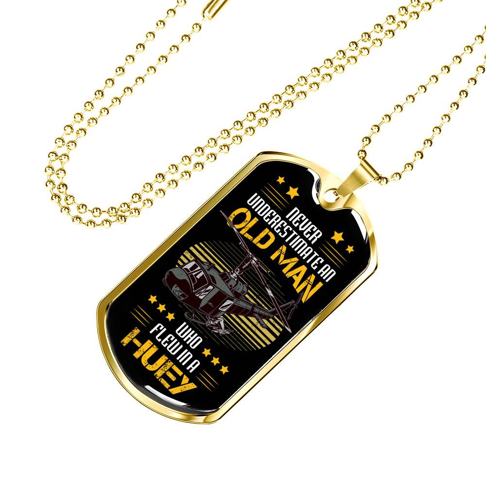Never Underestimate An Old Man Who Flew In A Huey Dog Tag Pendant Necklace