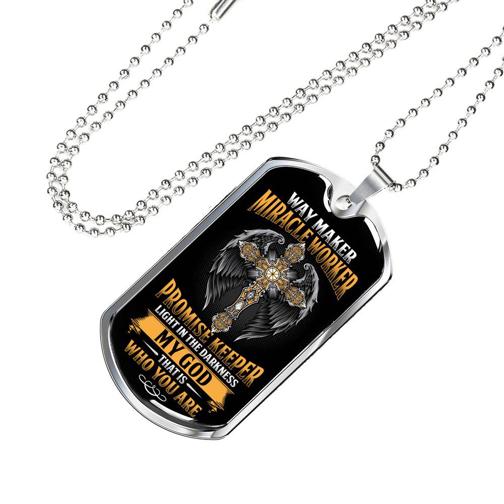 Way Maker Miracle Worker Promise Keeper Light in The Darkness My God That's Who You Are Dog Tag Pendant Necklace