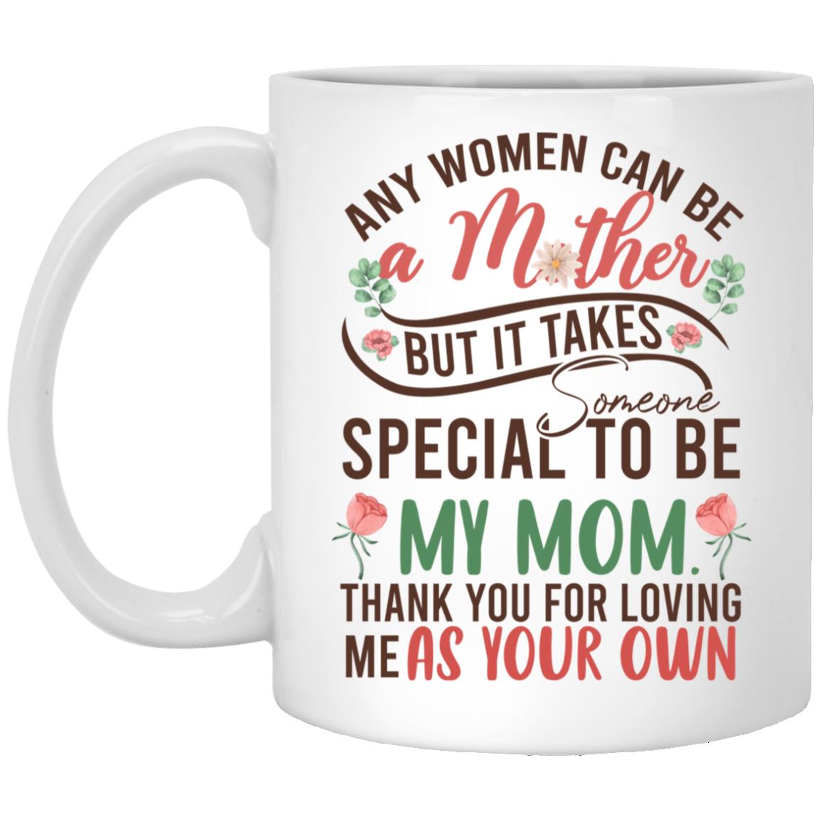 Thank You For Loving Me, White, 11 oz. White Mug