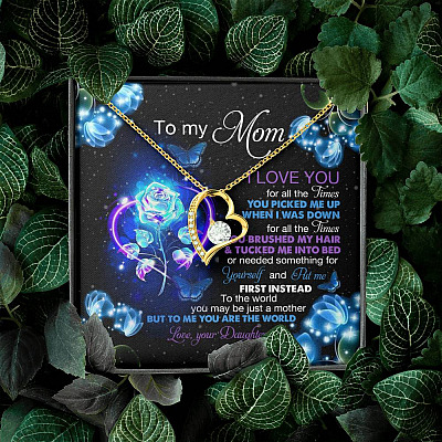 Daughter To My Mom I Love You For All The Times You Picked Me Up Forever Love Pendant Necklace