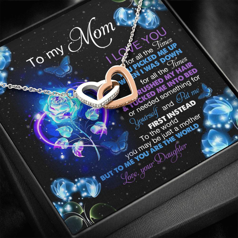 Daughter To My Mom I Love You For All The Times You Picked Me Up Interlocking Hearts Pendant Necklace