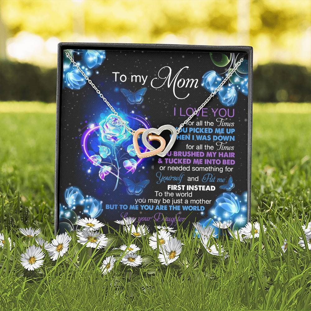 Daughter To My Mom I Love You For All The Times You Picked Me Up Interlocking Hearts Pendant Necklace