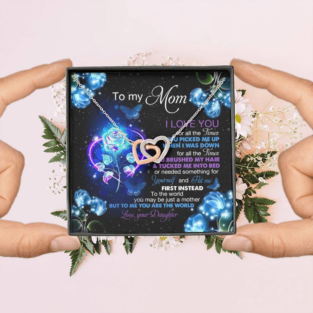 Daughter To My Mom I Love You For All The Times You Picked Me Up Interlocking Hearts Pendant Necklace