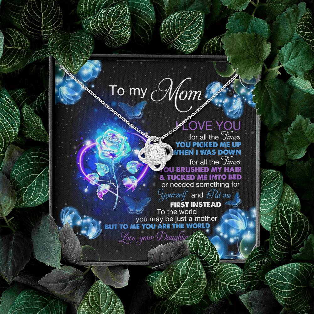 Daughter To My Mom I Love You For All The Times You Picked Me Up Love Knot Pendant Necklace