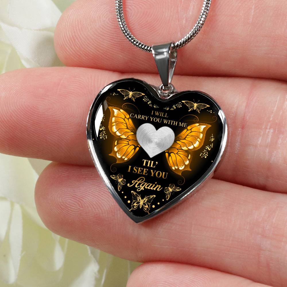 Personalized Photo I Will Carry You With Me Till I See You Again Heart Pendant Necklace
