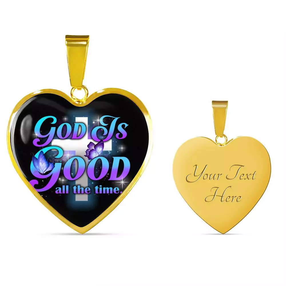 God Is Good All The Time Heart Pendant Necklace - Christian Jewelry Gift For Women God Is Good All The Time Heart Pendant Necklace - Christian Jewelry Gift For Women