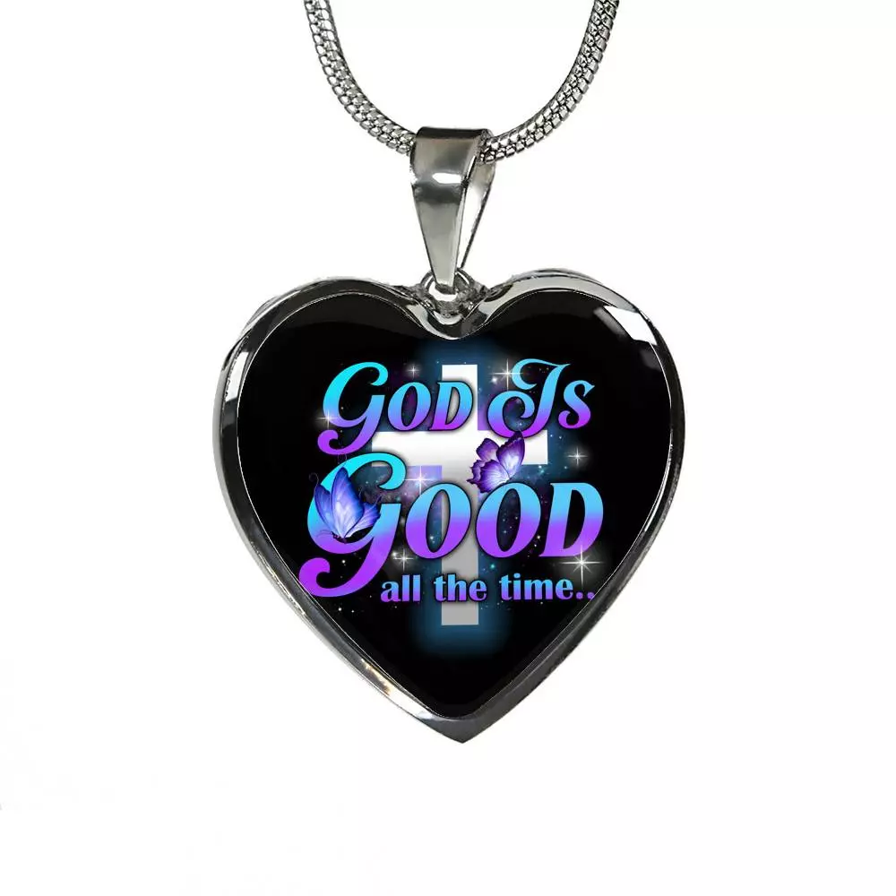 God Is Good All The Time Heart Pendant Necklace - Christian Jewelry Gift For Women God Is Good All The Time Heart Pendant Necklace - Christian Jewelry Gift For Women
