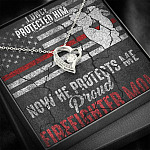 I Once Protected Him Now He Protects Me Proud Firefighter Mom American Flag Forever Love Pendant Necklace