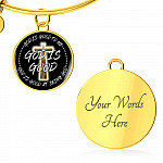 God is Good God Is Good To Me God Is Good At Being God Circle Pendant Necklace - Bangle