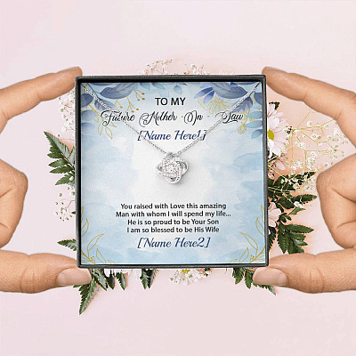 Personalized Text To My Future Mother-In-Law Saying I'm So Blessed To Be His Wife Saying Love Knot Necklace