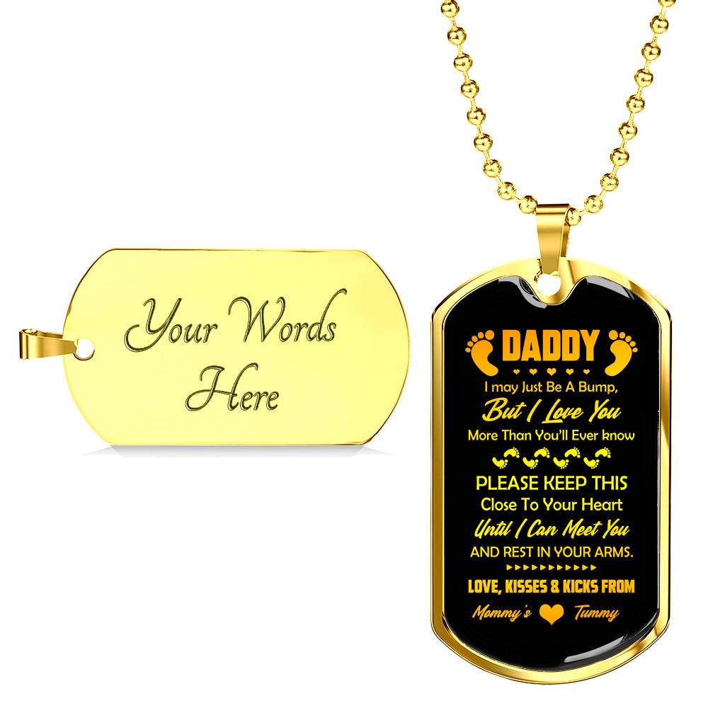 Footprint Daddy I May Just Be a Bump but I Love You More Than You'll Ever Know Dog Tag Pendant Necklace