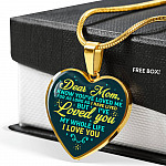 Dear Mom I Know You've Loved Me For As Long As I Have Lived But I've Loved You Heart Pendant Necklace - Bangle