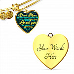 Dear Mom I Know You've Loved Me For As Long As I Have Lived But I've Loved You Heart Pendant Necklace - Bangle