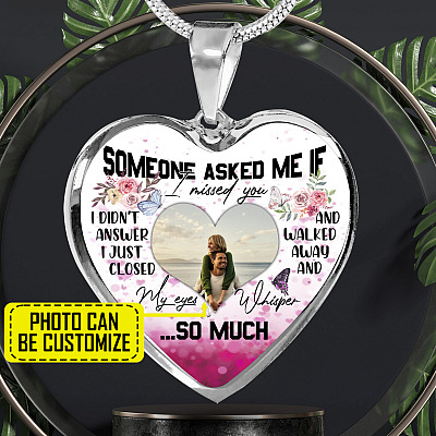 Alternative view of Personalized Photo Someone Asked Me If I Missed You I Didn't Answer Butterfly Luxury Heart Pendant Necklace - Bangle