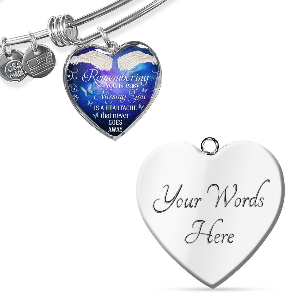 Remembering You Is Easy I Do It Everyday Missing You Is a Heartache Sympathy Heart Pendant Necklace - Bangle