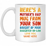 Personalized Here's A Mothers, White, 11 oz. White Mug