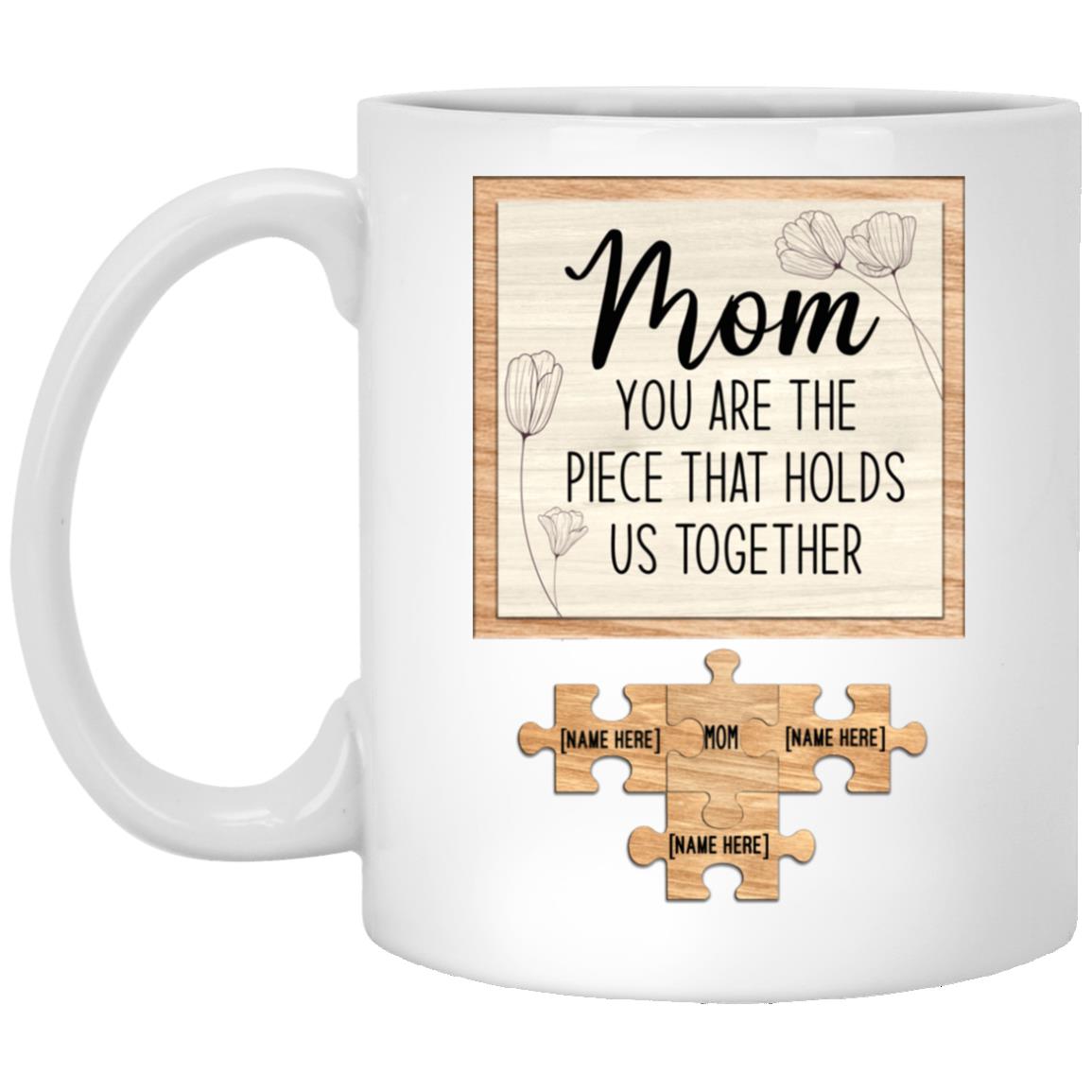 Personalized Mom You Are The, White, 11 oz. White Mug