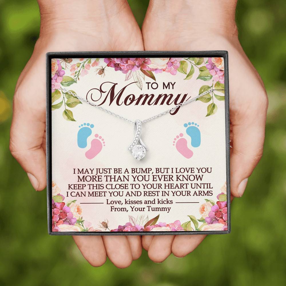 To My Mommy I May Just Be A Bump But I Love You More Than You Ever Know Alluring Beauty Necklace Necklace