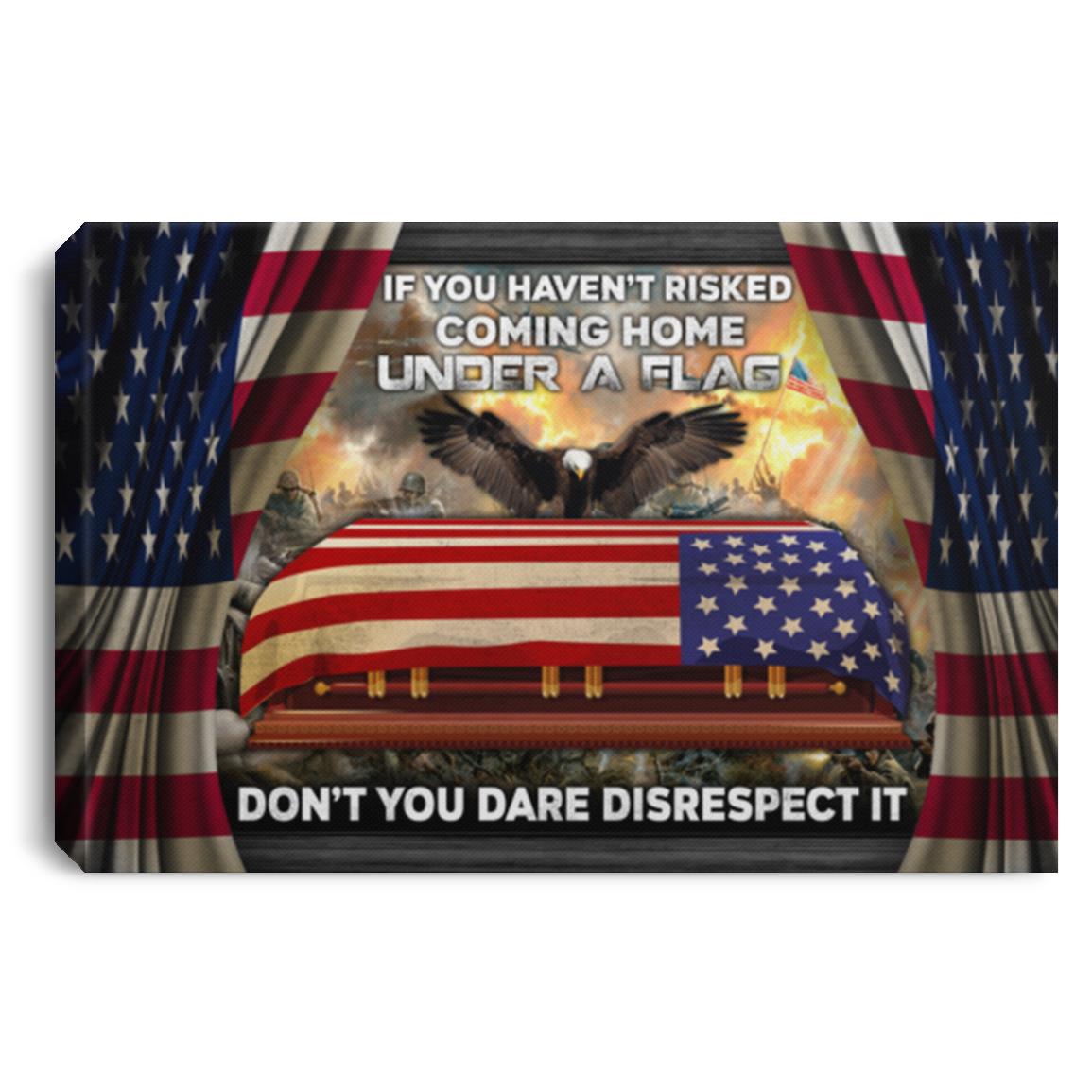 If You Haven't Risked Coming Home U Poster, White, 0.75'' Framed Canvas