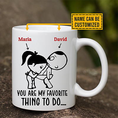 Alternative view of Personalized You Are My Favorite Thing to Do Adult Funny Mug - Water Bottle - Color Changing Mug