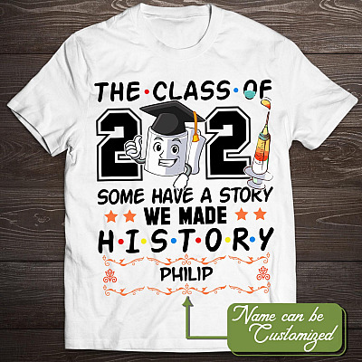 Alternative view of Personalized Class Of 2021 Some Have A Story We Made History Graduation T-shirt - V-neck - Senior 2021 Gift