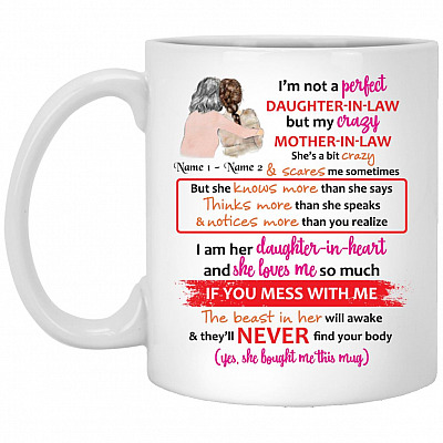 Personalized My Mother in Law mug, White, 11 oz. White Mug