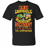 I Am A Campaholic T-Shirt, Black, Unisex T-Shirt