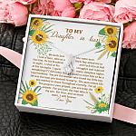 To My Daughter In Law We Both Love The Same Man I Will Forever Love You Sunflower Alluring Beauty Necklace