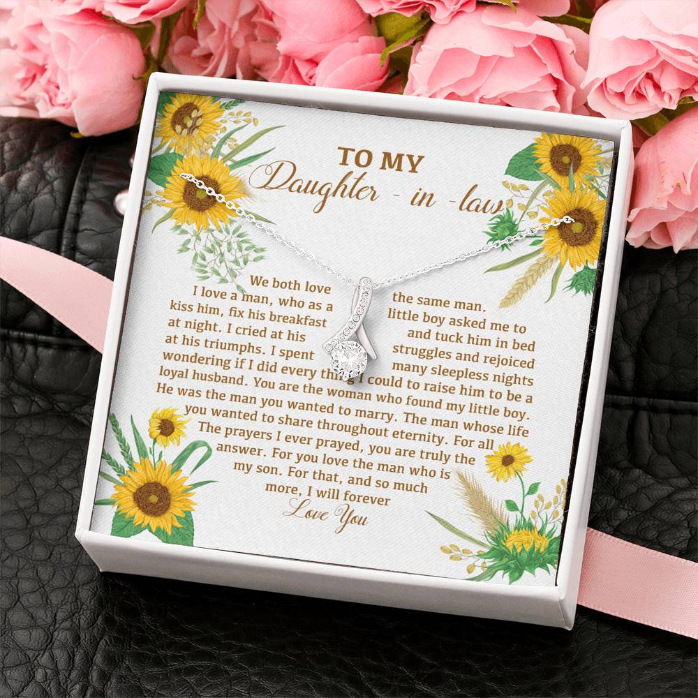 To My Daughter In Law We Both Love The Same Man I Will Forever Love You Sunflower Alluring Beauty Necklace