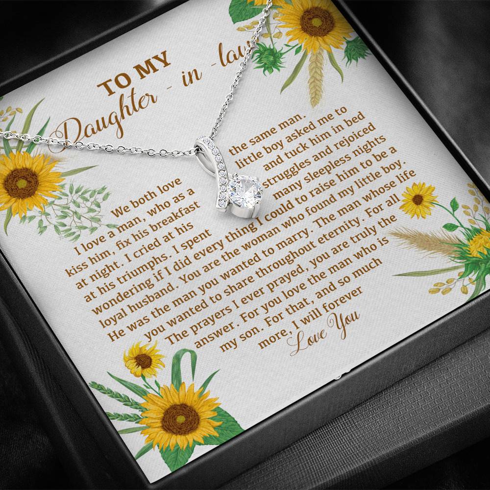 To My Daughter In Law We Both Love The Same Man I Will Forever Love You Sunflower Alluring Beauty Necklace