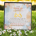 To My Smokin' Hot Soulmate Never Forget That I Love You I Will Love You Always Infinity Heart Pendant Necklace