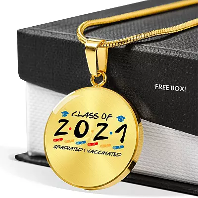 Class of 2021 Graduated and Vaccinated Friend Graduation Circle Pendant Necklace - Bangle